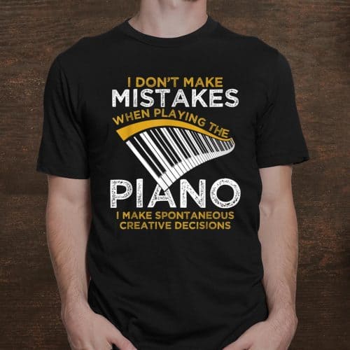 Piano T Shirt – A fashionable or funny gift for piano players 1