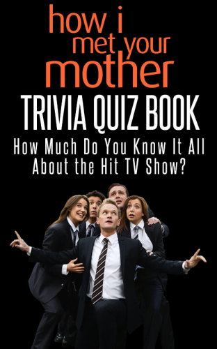 Trivia Quiz Books – How I Met Your Mother Gifts for Friends