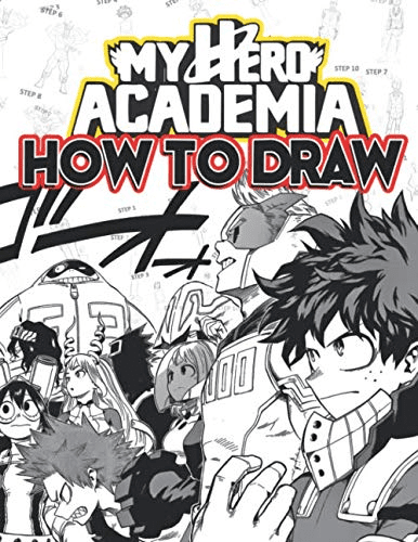 How to Draw My Hero Academia – Anime presents